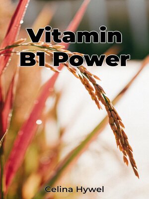 cover image of Vitamin B1 Power